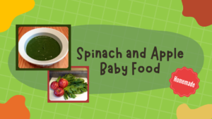 Spinach and Apple Baby Food Recipe